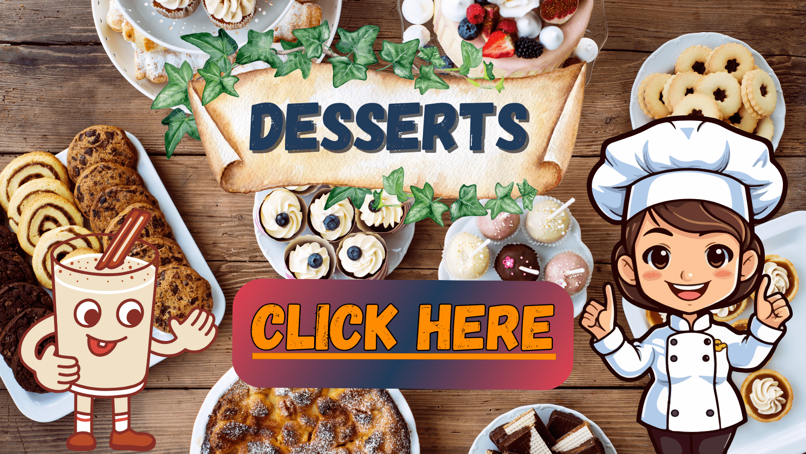 Desserts